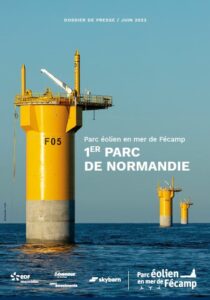 Dossier de presse - Parc éolien en mer de Fécamp - 1er Parc de Normandie - 04/07/2023